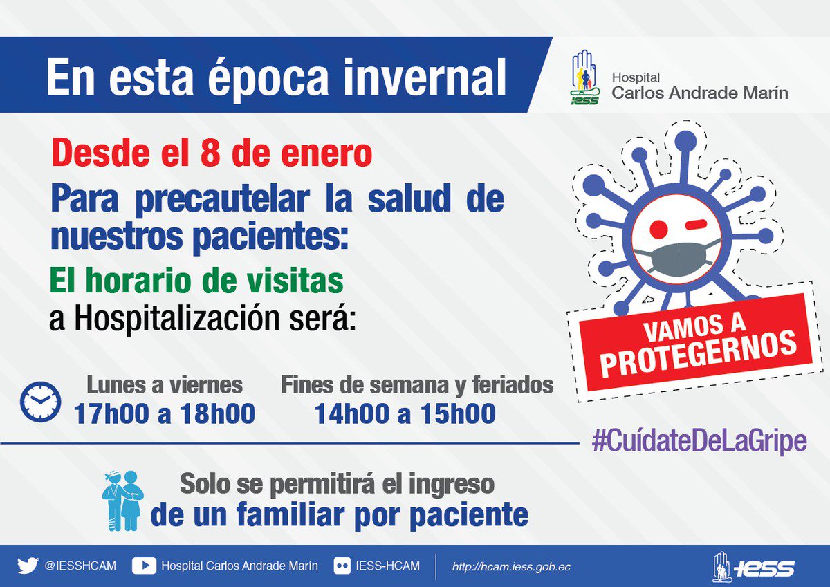 IESS_YoTeGuio's tweet photo. Si vas a visitar a un paciente en el #HCAM, ten en cuenta los nuevos horarios por temporada invernal. #JuntosContraLaInfluenza @IESSec https://t.co/2qfeteHXdc