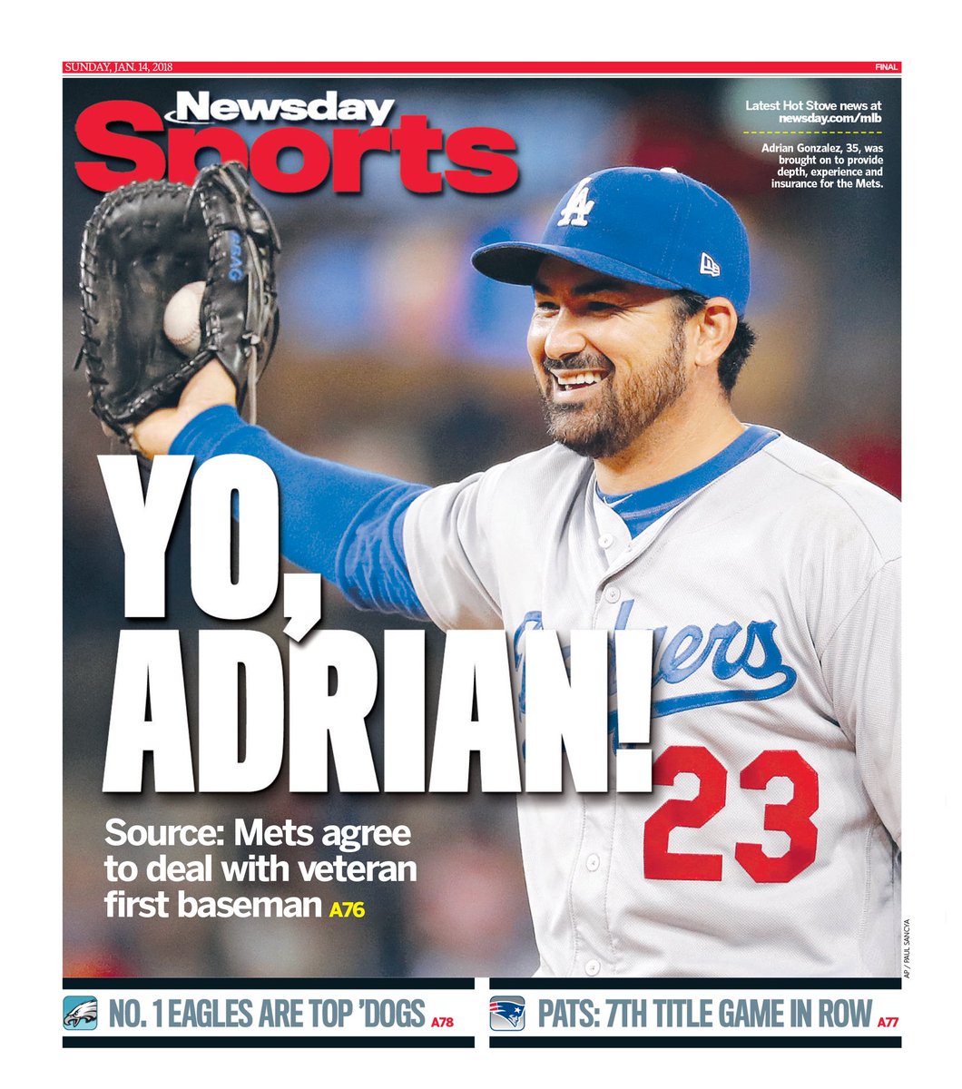 Newsday's Late Sunday Back Page
YO, ADRIAN! Mets agree to deal with veteran first baseman Adrian Gonzalez, source confirms
<a href="/NewsdaySports/">Newsday Sports</a> <a href="/APSE_sportmedia/">APSE</a> 
<a href="/markpherrmann/">Mark Herrmann</a> <a href="/MarcCarig/">Marc Carig</a> <a href="/DPLennon/">David Lennon</a> 
#Mets #MetsTwitter <a href="/Mets/">New York Mets</a>