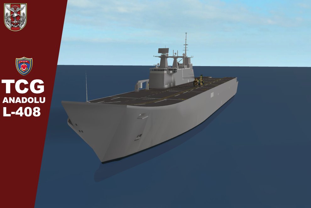 TCG Anadolu L408
Landing helicopter dock also is known as an amphibious assault ship. provides the Turkish Armed Forces with one of the most capable and sophisticated air-land-sea amphibious deployment systems.