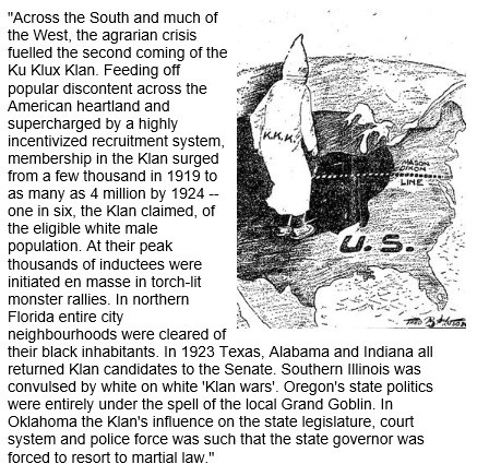 High inflation in 1919 fomented industrial strikes but the deflation of 1920 caused a rising Klan in the heartland.