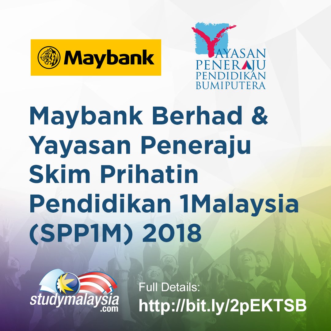 Study In Malaysia On Twitter Maybank Yayasan Peneraju Skim Prihatin Pendidikan 1malaysia Spp1m 2018 Apply Now Https T Co Tcplrhdyxy Studymalaysia Studymsia Scholarship Biasiswa Financialaid Maybank Yayasanpeneraju Spp1m Bachelor