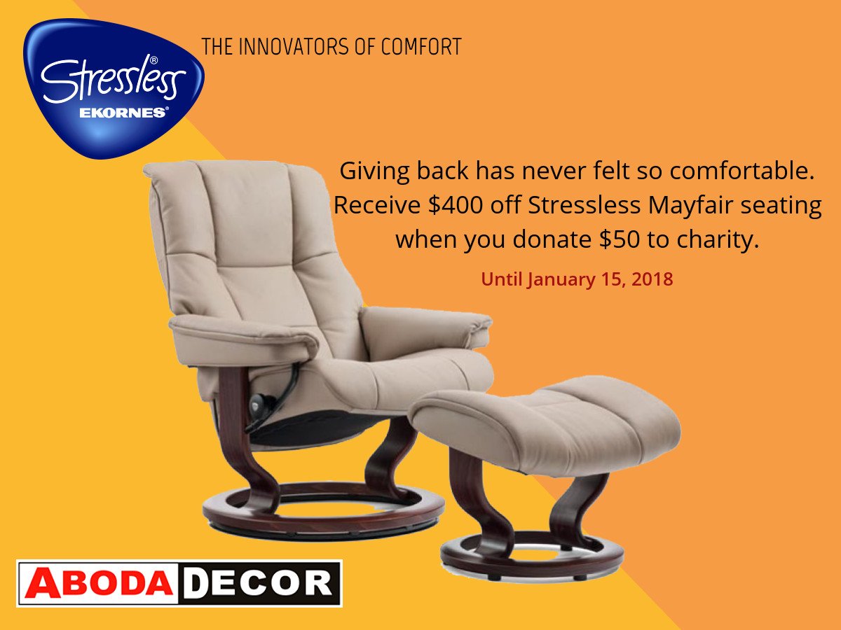 Giving back has never felt so comfortable.
Receive $400 off Stressless Mayfair seating when you donate $50 to charity.

Until January 15, 2018
#StresslessEkornes