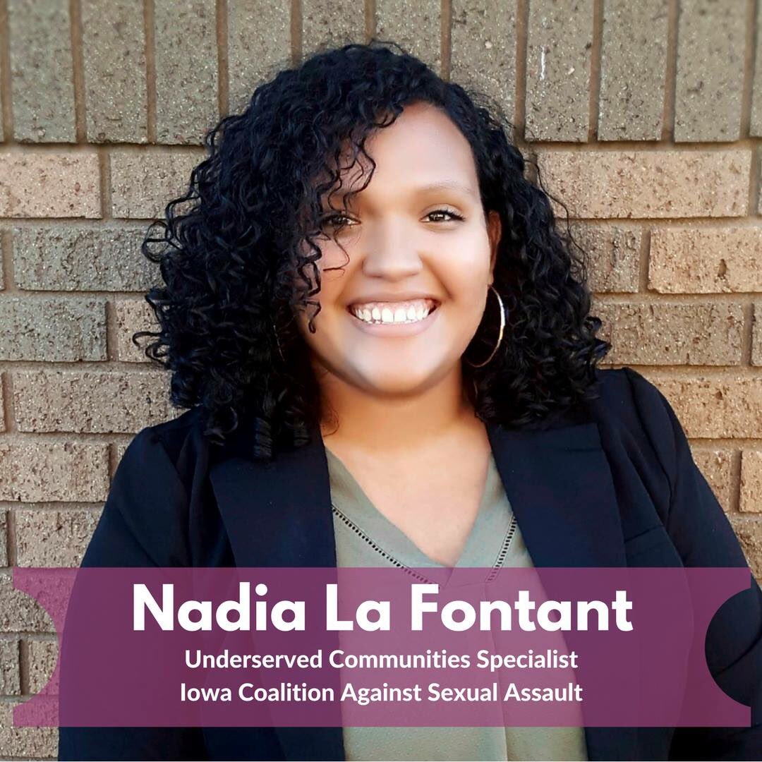NLC_DesMoines's tweet photo. Meet Nadia La Fontant #FellowsFeature Nadia serves as the Underserved Communities Specialist at Iowa Coalition Against Sexual Assault where she leads a statewide group of advocates of color working in comprehensive sexual assault programs. #NLCdsm #NLCFamily https://t.co/wGNnpdKWlm
