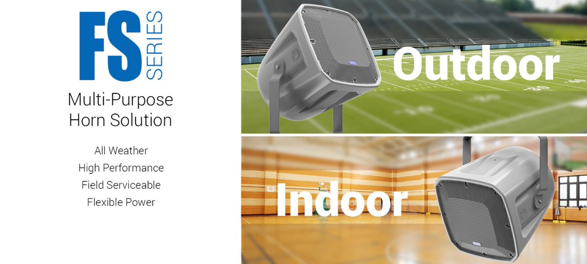 FS Series Multi-purpose horns... Field Serviceable... Flexible power options... All-Weather... ed.gr/i33u