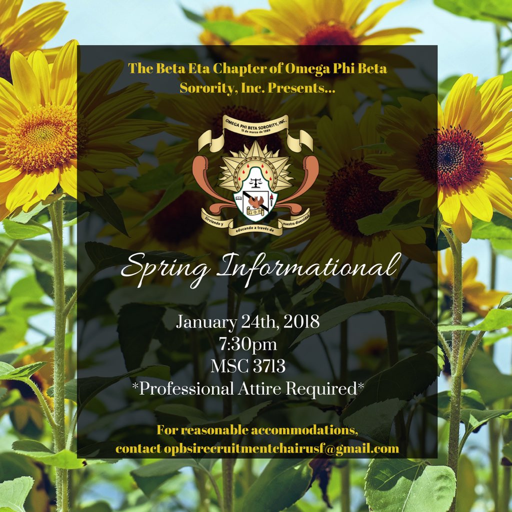 USF_OPBSI's tweet photo. 🌻🌻NEW YEAR NEW YOU! 🌻🌻
The Beta Eta Chapter of Omega Phi Beta Sorority, Incorporated invites all interested women to our first Spring Informational on Wednesday January 24th 💛 Professional attire required. #IAmOPBSI #Betas #BetaEta #USF21 #USF20 #USF19 #USF18 https://t.co/POoBst1mFg