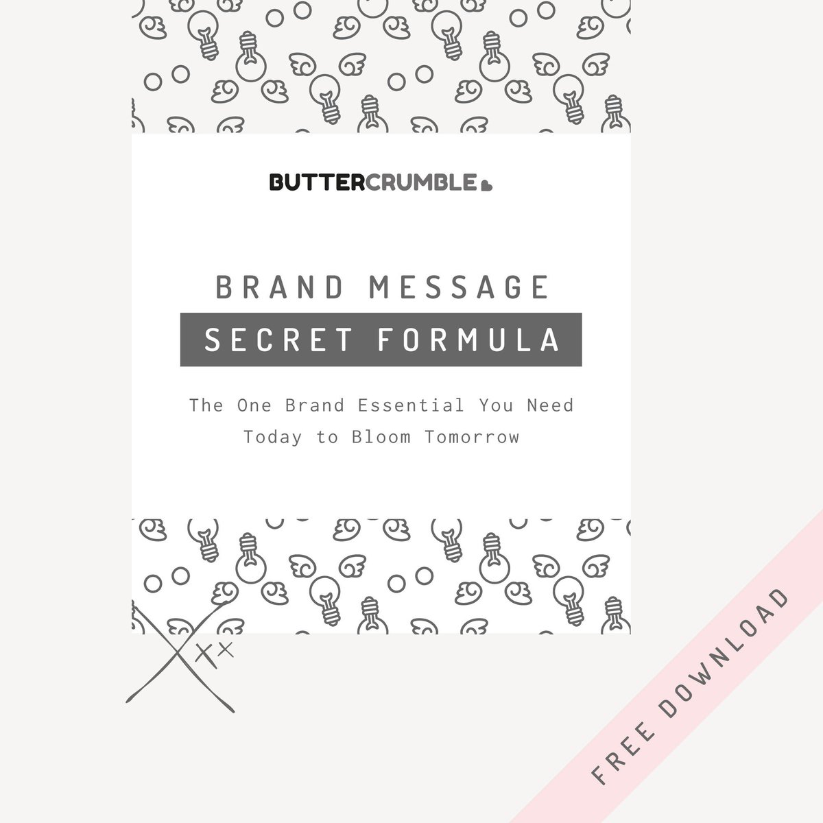 Buttercrumble's tweet photo. Want to nail your brand message? We can help. Simply download our secret formula today and take easy steps to bloom tomorrow. ❤️
 https://t.co/bU8Qz8cJKw #Branding https://t.co/baNAH3qrqG