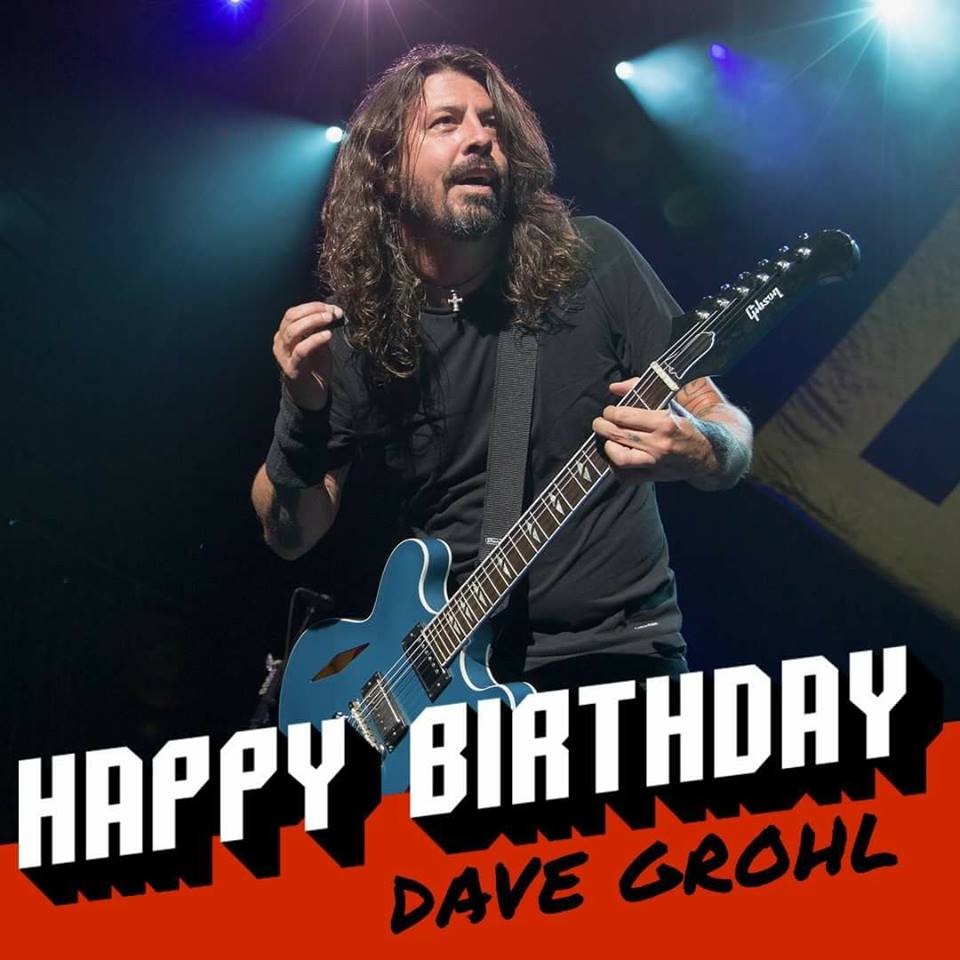 Dave Grohl is turning 49 today! Happy birthday!       