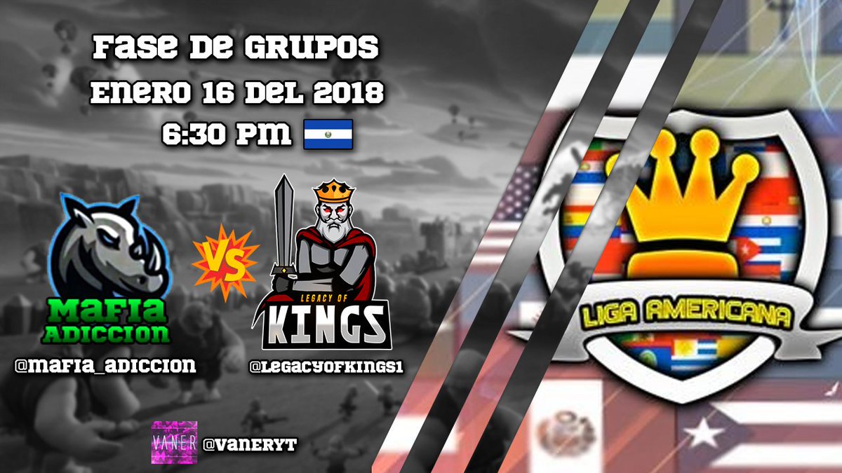 Este martes 16/1 no te pierdas está gran batalla por la <a href="/LigaAmericanaCR/">Liga Americana</a> entre <a href="/mafia_adiccion/">Mafia Adicción</a> vs <a href="/LegacyOfkings1/">uno más y rip accesos</a> en nuestro canal de Youtube VanEr : youtube.com/channel/UC_Tpu…

🇸🇻🇲🇽 6:30 pm
🇦🇷🇺🇾 9:30 pm
🇪🇸 1:30 pm