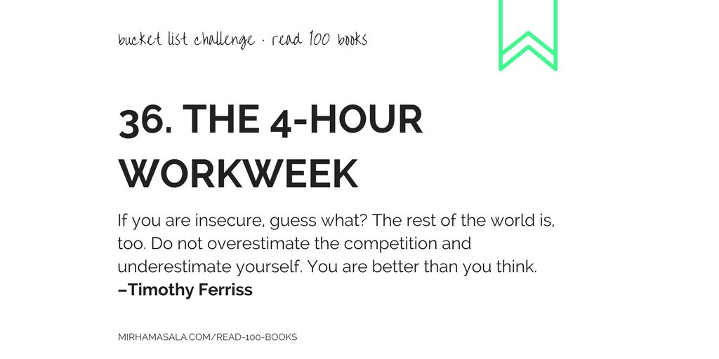 🍒 A cheeky fact + ❤️ An idea I adore from "The 4-Hour Workweek" by Timothy Ferriss (<a href="/tferriss/">Tim Ferriss</a>): mirhamasala.com/read-100-books…
