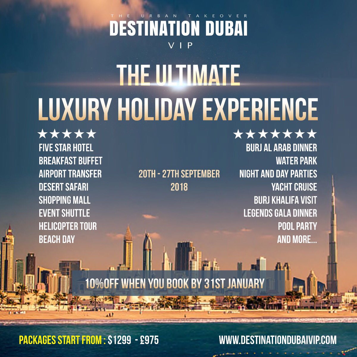 _TFlow's tweet photo. BOOK BEFORE JANUARY 31 for 10% OFF  YOUR ENTIRE PACKAGE, USE DISCOUNT CODE ➡️ TFLOW971 

When BOOKING. 

Destination Dubai Booking Link https://t.co/jnYwvv3kiZ

#DestinationDubai2017 #DestinationDubaiVip #TheUrbanTakeOver #Dubai #Luxury #Travel #DDVIP #Vacation #Toronto https://t.co/zAoO126Kzg