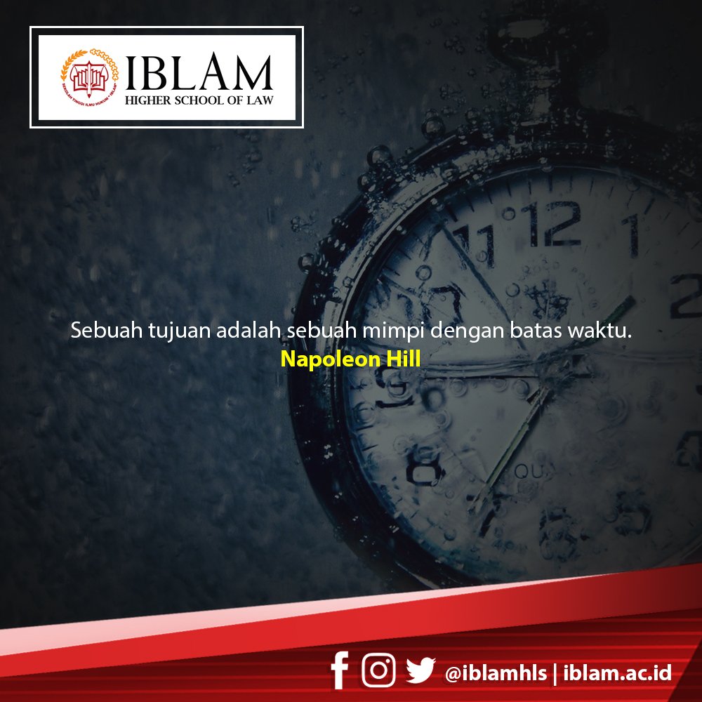 iblamhsl's tweet photo. “Sebuah tujuan adalah sebuah mimpi dengan batas waktu.“ -Napoleon Hill-
#QuotesIBLAMHSL #MajuBersamaIBLAM #kampusHukum #KampusHukumJakarta #STIHIBLAM #IlmuHukum #KuliahHukum #SekolahTinggiIlmuHukumIBLAM #HigherSchoolOfLaw https://t.co/WWTxBSfoo9