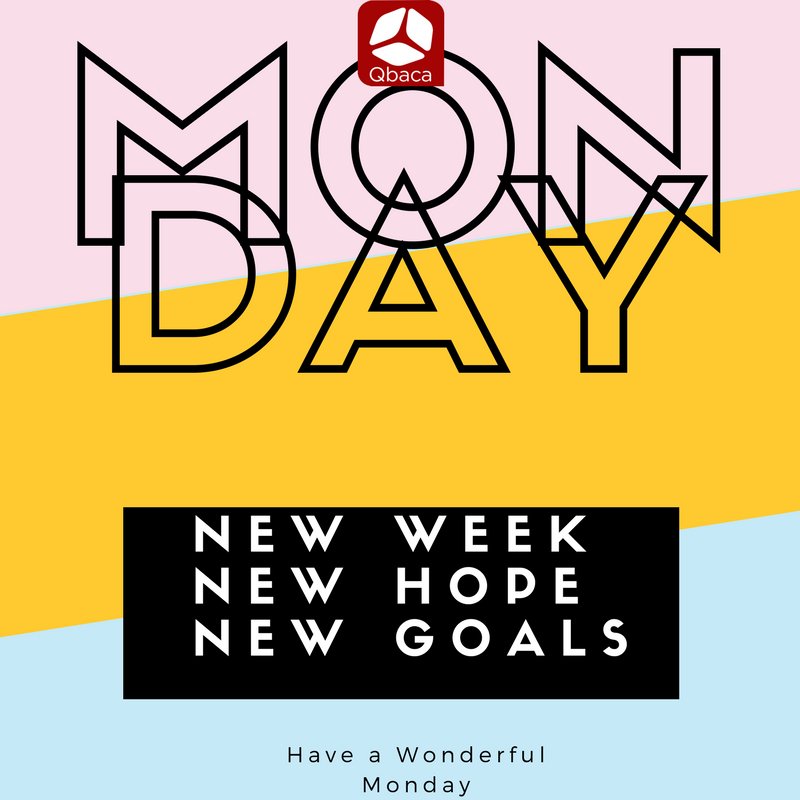 happy monday sobat Qbaca.... semoga senin mu menjadi awal untuk hari-hari selanjutnya..