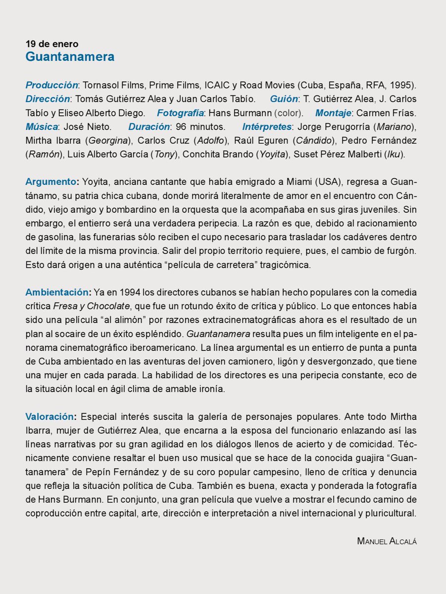 Segunda sesión 19 #enero. Guantanamera. Coloquio: Manuel Alcalá #cinedecarretera