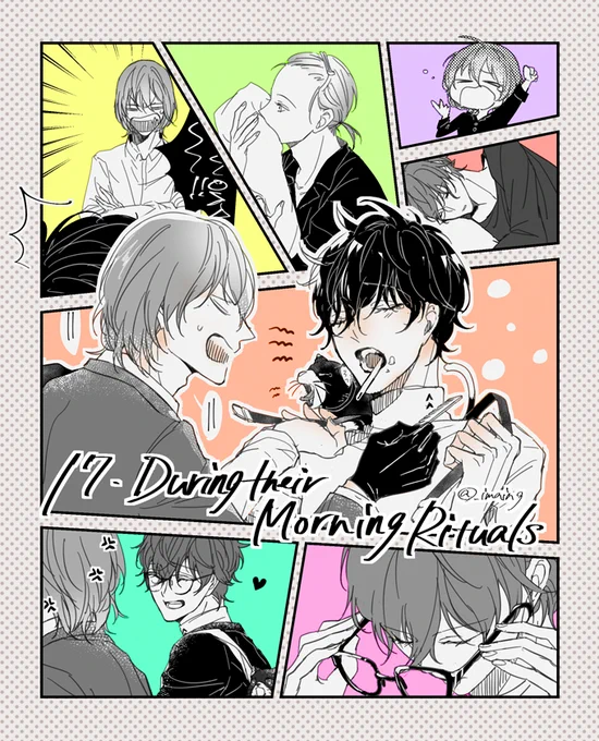 【17.During their Morning Rituals  / 寝起き・朝の支度】#30日CPチャレンジ 