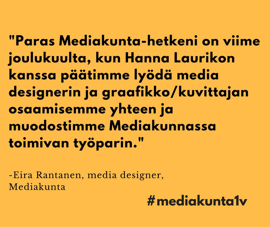 mediakunta's tweet photo. Mikä oli sinun paras Mediakunta-hetkesi viime vuonna? Kommentoi tunnisteella #mediakunta1v @EiraRantanen @HannaLaurikko https://t.co/pbqSjEvtt2