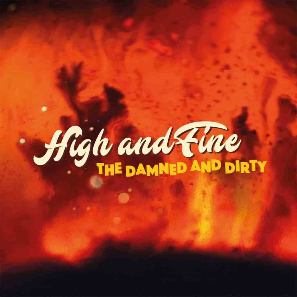 Audio Première | The Damned and Dirty – High and Fine bluesmagazine.nl/audio-premiere…
