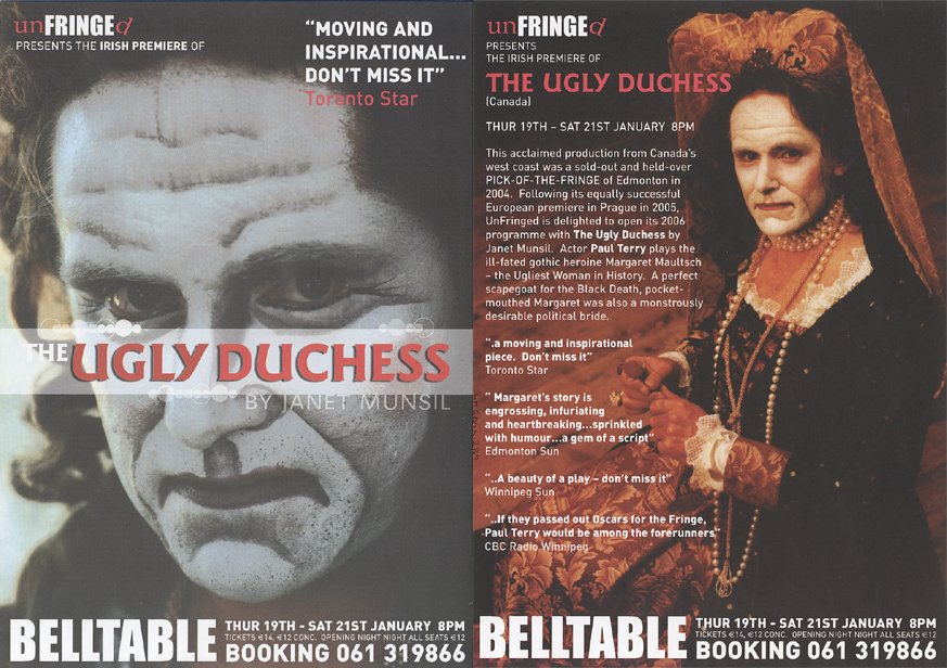 Today 2006 #Limerick. 
The Ugly Duchess, by Janet Munsil is playing in the Belltable 19-21st January.
bit.ly/1C8VbIp