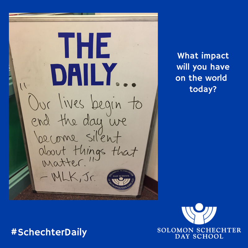 Schechter_Chi's tweet photo. What impact will you have on the world today? #SchechterDaily #MLKDay https://t.co/yJW2uQrSX1