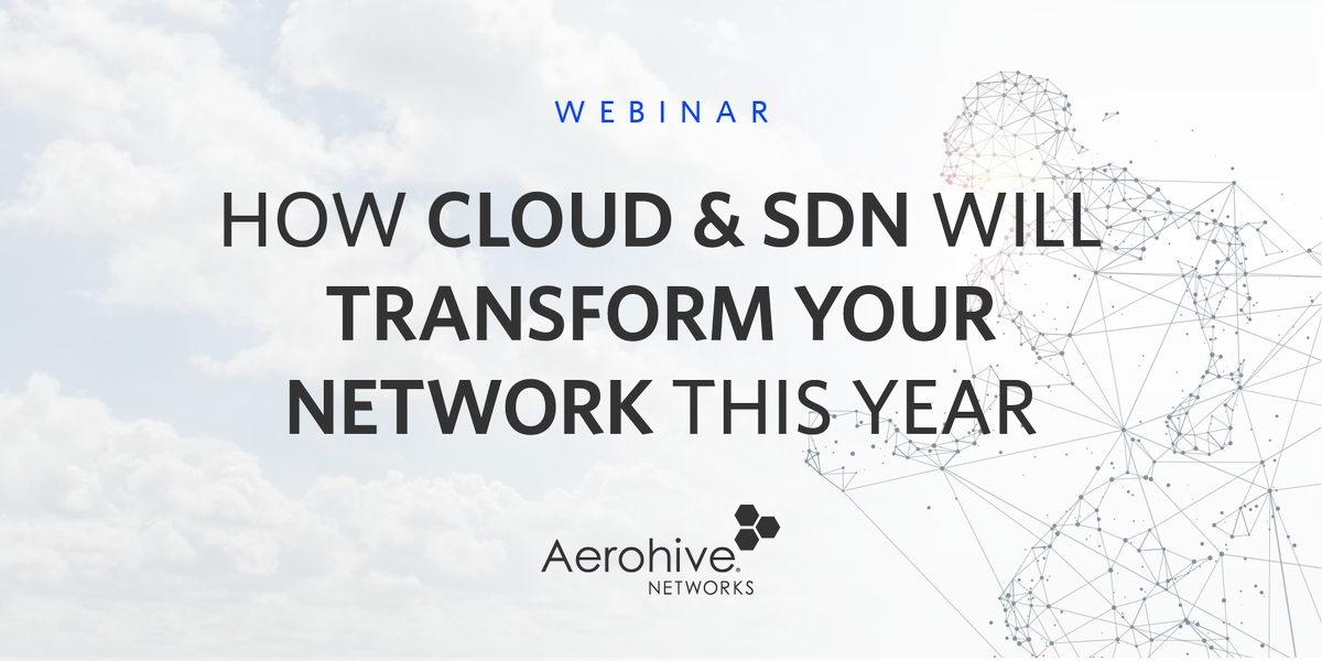 How will cloud and Software-Defined Networking affect LAN and WAN design in 2018? @Aerohive CWNE webinar covers all: bit.ly/2BzmaEY