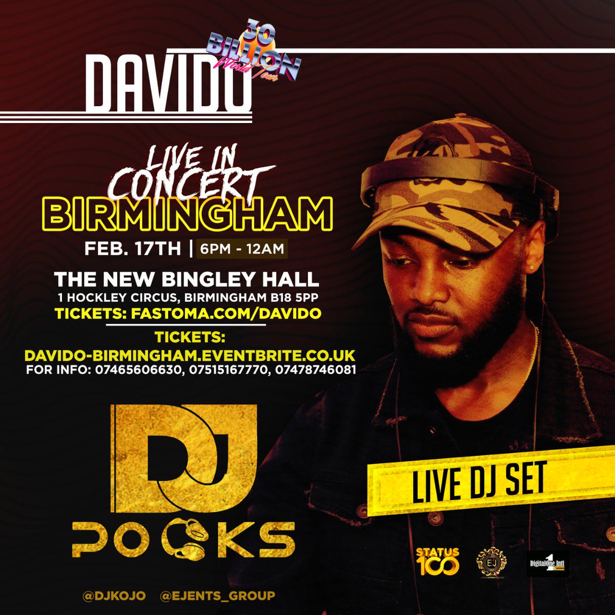 Status100UK's tweet photo. Another Superstar Dj dropping 🔥🔥 @PocksYNL along side @iam_Davido 🔺February 17th   

🔻@The New Bingley Hall   

🔺6pm - Midnight  🎉💃👀🆙

🔺For Tickets
👇👇👇👇👇👇
 https://t.co/8nQ16xopwf 
#DavidoLive #30BillionConcert https://t.co/cILlYH5zYf