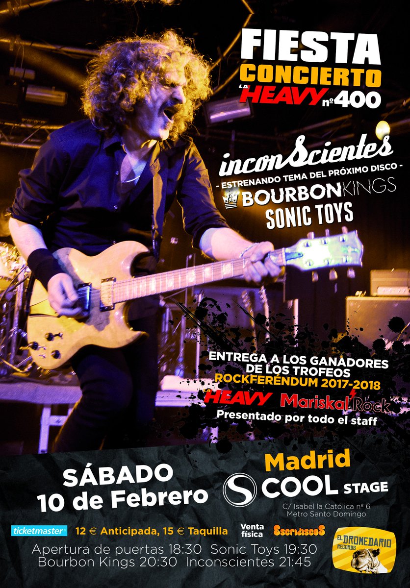¿Qué tal? <a href="/Inconscientes_/">Inconscientes</a> , <a href="/kingsbourbon/">Bourbon Kings</a> y <a href="/sonictoys/">sonic toys</a> en la fiesta de #LaHeavy 400 (<a href="/mariskalrock/">mariskalrock</a>), 10 de febrero en @coolstagemadrid!! 
Entradas en ticketmaster.es/search/?keywor…

eldromedariorecords.com/inconscientes-…