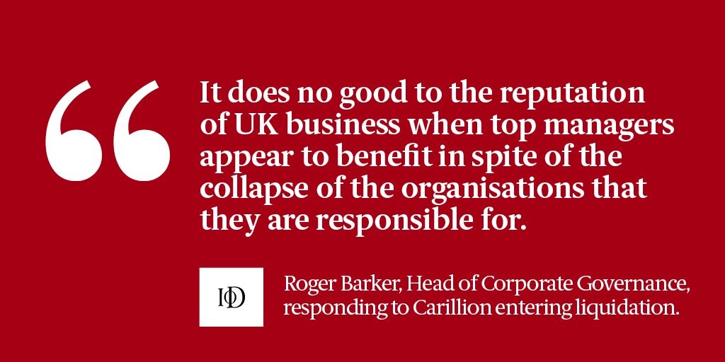 IoD's Head of Corporate Governance Roger Barker responds to Carillion liquidation - bit.ly/2mFxypi