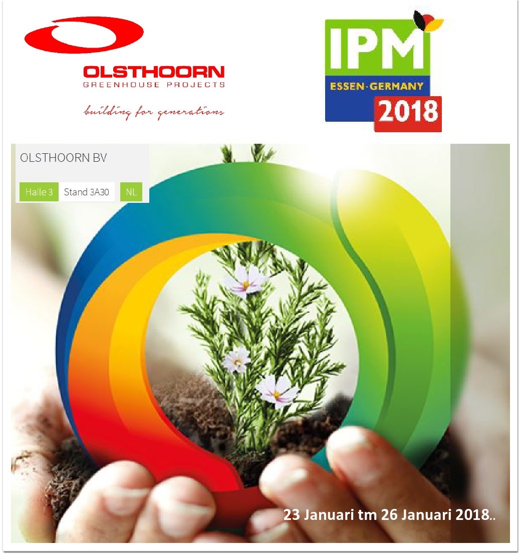 23 Januari tm 26 Januari 2018.. (HALLE 3, Stand 3A30) Wij zijn er weer bij volgende week...