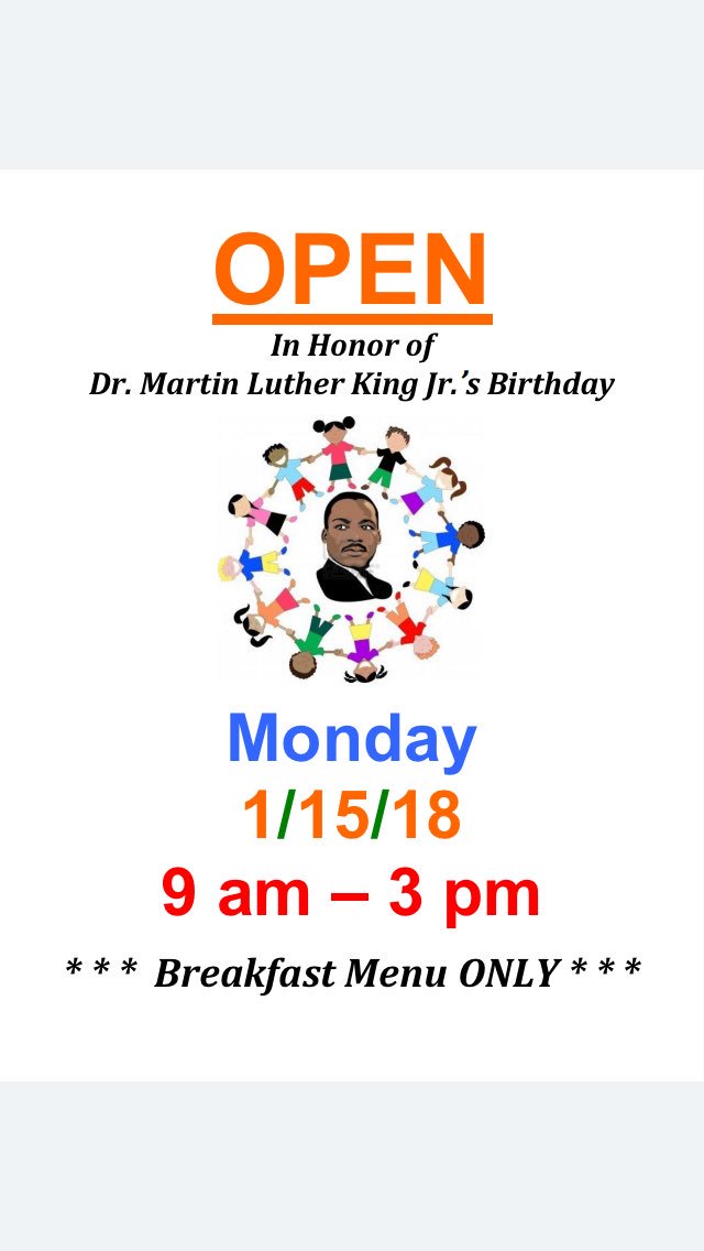 Open today 1.15.18 from 9am to 3pm serving breakfast menu only! #MLKDayBrunch