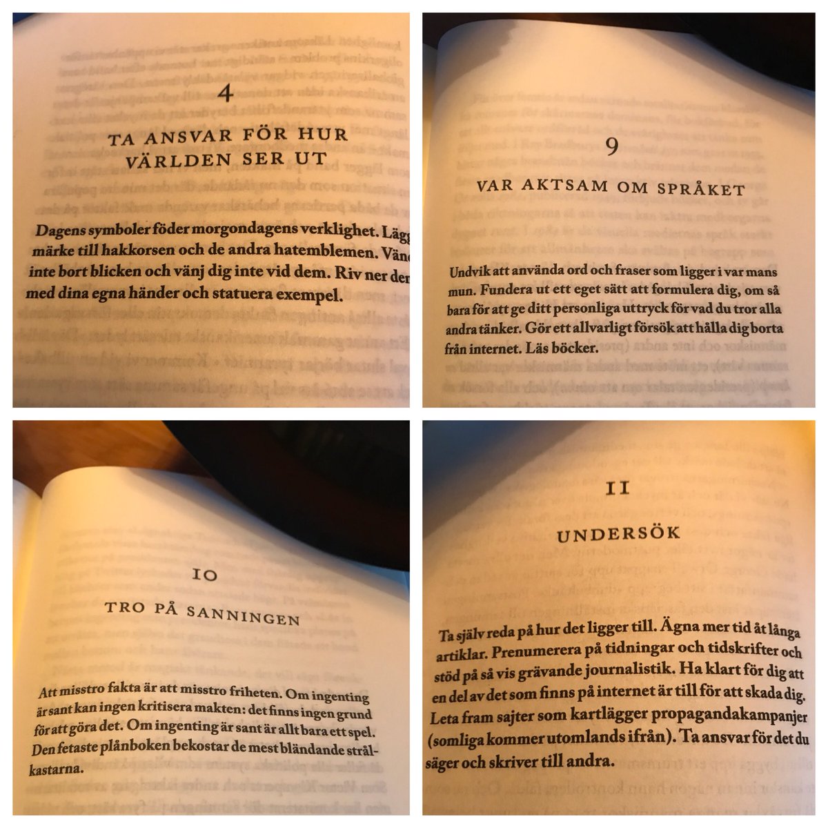 lenanilhammer's tweet photo. ”Att misstro fakta är att misstro friheten/.../Var aktsam om språket. Undvik att använda ord och fraser som ligger i var mans mun./.../ Gör ett allvarligt försök att hålla dig borta från internet. Läs böcker. ” @TimothyDSnyder #OmTyranni @albertbonniers https://t.co/1BUnTX3ZM6