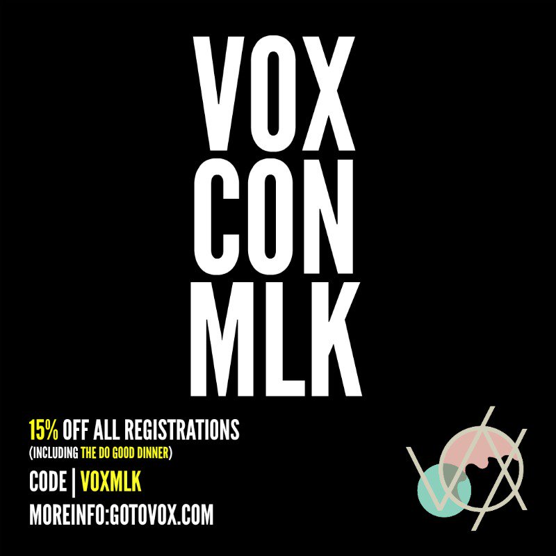 vox_con's tweet photo. In honor of a man who knew the power of words of authenticity to make change in this world, we are offering 15% off #VoxCon today, including the #DoGoodDinner. May we all witness the good #MLK did today, and strive to deepen our understanding of his legacy. Code: VOXMLK https://t.co/zwdSgsAcX6