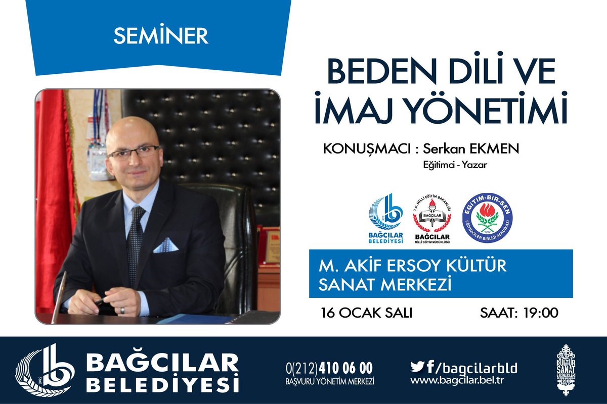 Eğitimci – Yazar <a href="/SerkanEKMEN/">Serkan EKMEN</a> Hocamızın, 'Beden Dili ve İmaj Yönetimi' üzerine vereceği seminere davetlisiniz. @19MSTFYLMZ <a href="/Nihataltintas52/">𝕹𝖎𝖍𝖆𝖙 𝕬𝖑𝖙ı𝖓𝖙𝖆ş</a> <a href="/mukreminkose/">Mükremin KÖSE</a> <a href="/MSemihSari/">Muhammet Semih Sarı</a> @FthKls9