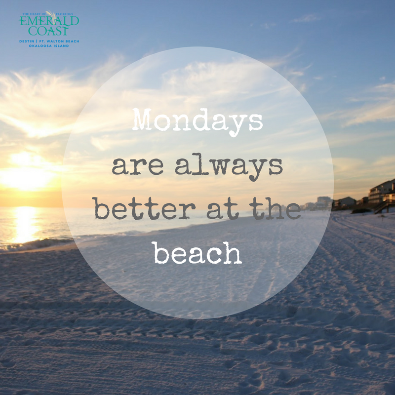 We couldn't agree more! Monday seems like a great day to plan your next vacation to The Heart of The Emerald Coast #MondayMotivation #LoveFL #BeachVibes