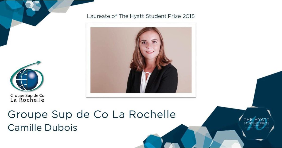 Heartfelt congratulations to @GroupeSupdeCoLR represented by Camille Dubois who wins the 10th edition of The #Hyatt Student Prize 2018! #hyattforstudent #leadersoftomorrow