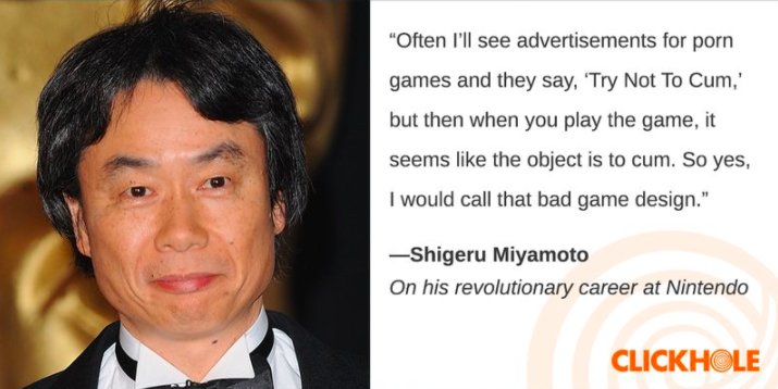 ClickHole on X: Shigeru Miyamoto said WHAT?!