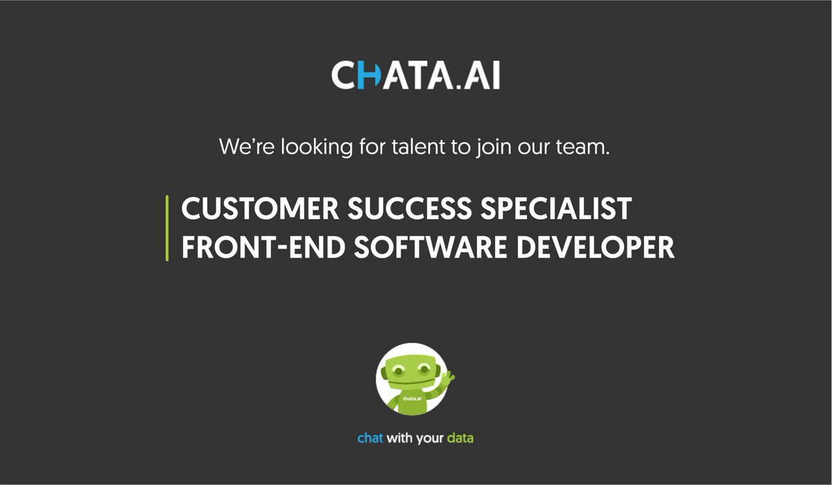 We are looking to expand our team and looking for some top notch talent! chata.ai is a growing SaaS/ AI co. and we’re hiring a Front-end Developer &amp; a Customer Success Specialist. Check out the descriptions and shoot us a note if you have any questions >>> ow.ly/sv3730hKJN2