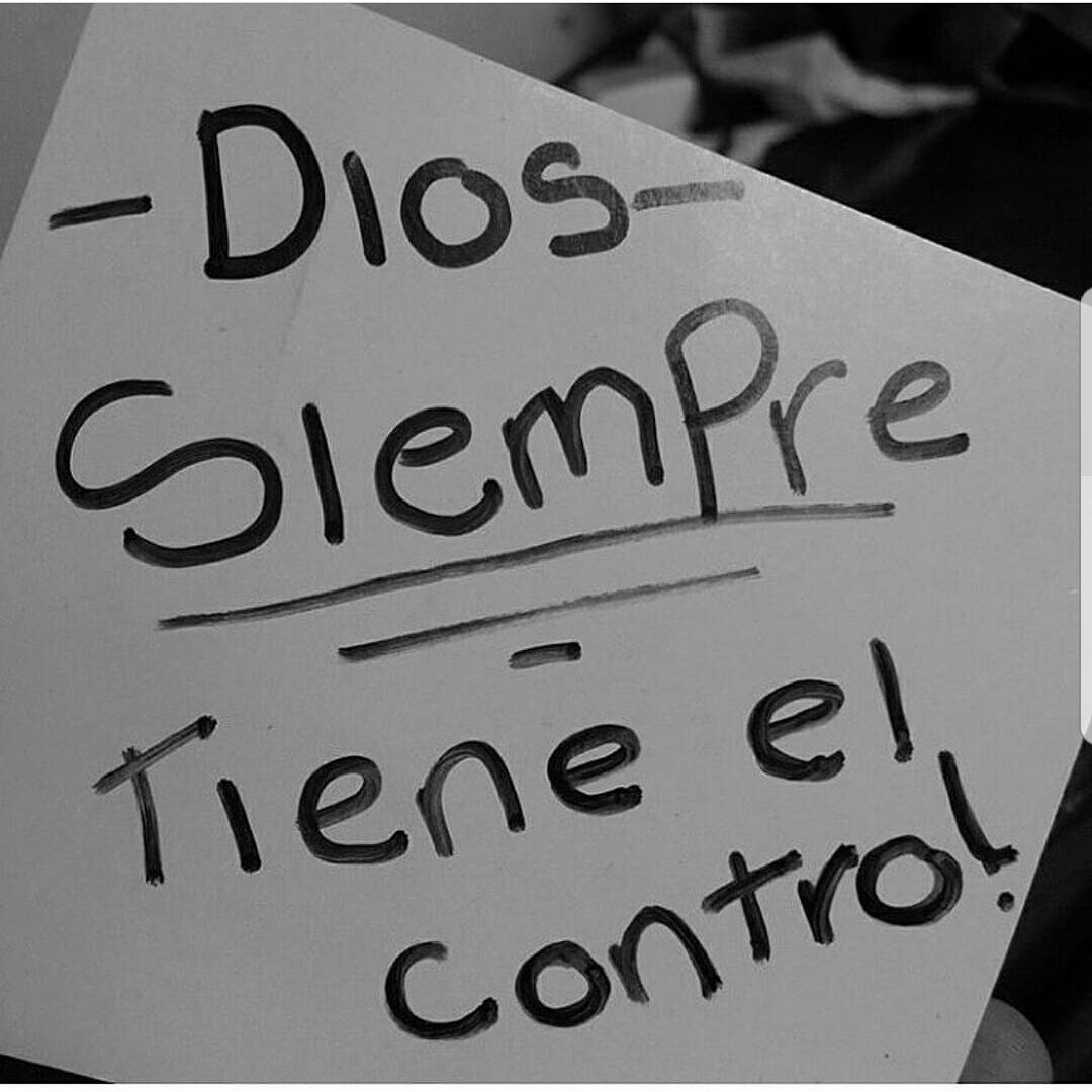 Dios siempre tiene el control
