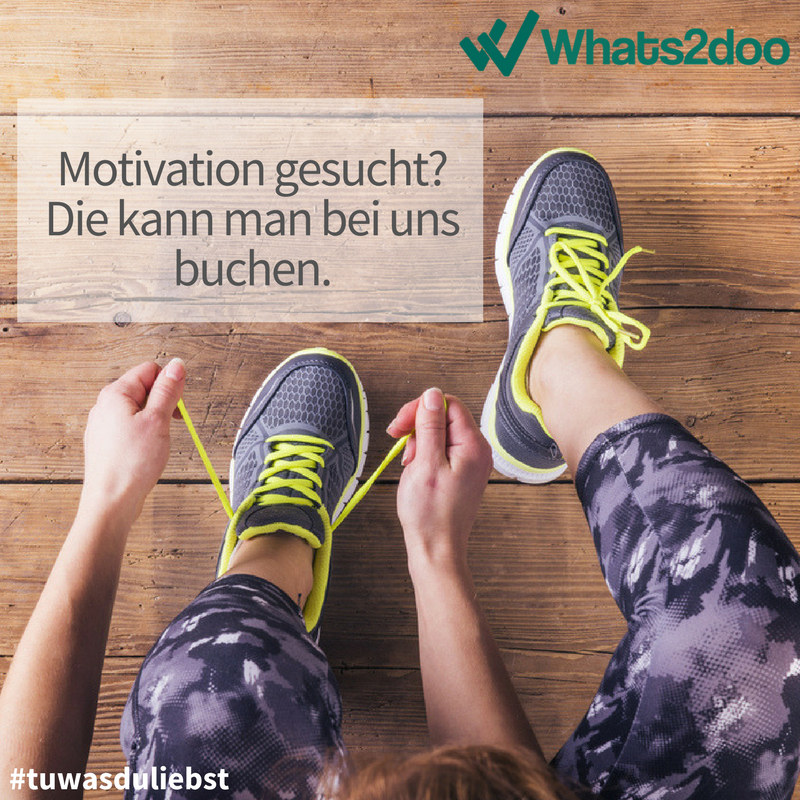 Bei Whats2doo kannst Du dir Deinen persönlichen Motivator direkt nach Hause bestellen. Ob Marathonvorbereitung, Outdoortraining oder Fitness im hauseigenen Wohnzimmer: Für jedes sportliche Anliegen findest Du bei Whats2doo den passenden, qualifizierten Helfer! #tuwasduliebst