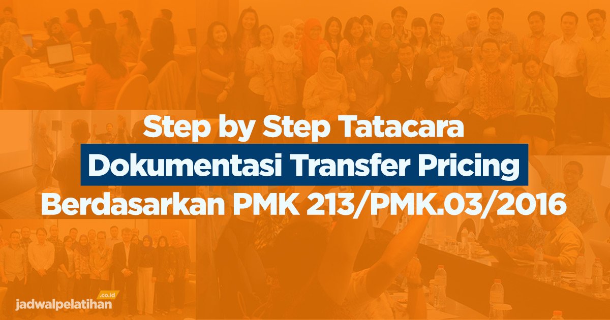 JadwalTraining's tweet photo. Step by Step Tata Cara Dokumentasi Transfer Pricing Berdasarkan PMK 213/PMK.03/2016 | Pelatihan TPD di #Jakarta | bersama Lilik F. Pracaya, Ak., C.A., M.E. dan Hanhan Haeruman, SE., AK., CA https://t.co/ngWVaMO6Yr #TPD #TPDOC #TRANSFERPRICING https://t.co/it5oZ46olV