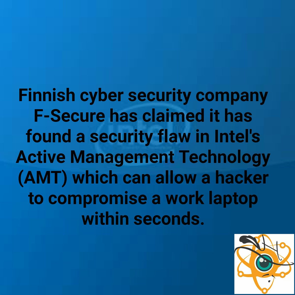 haxperts's tweet photo. # News #CyberSecurity #Hackers #Security #SecurityFlaw #Intel #Amt #CommunityForHackers #Haxperts https://t.co/Lq5LIwvwFB
