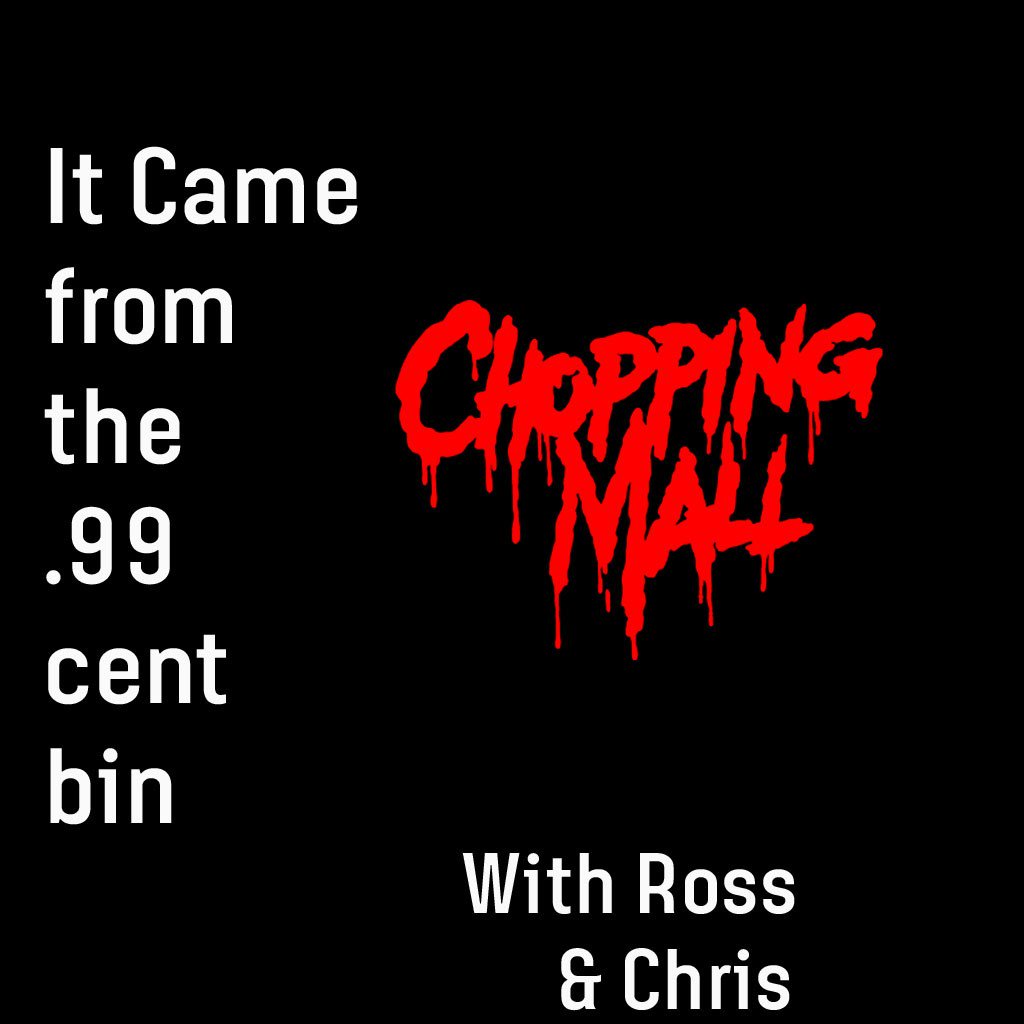 The audio only file is up too! It Came From the 99 Cent Bin -  Chopping Mall itcamefromthewoods.com/2018/01/15/it-…