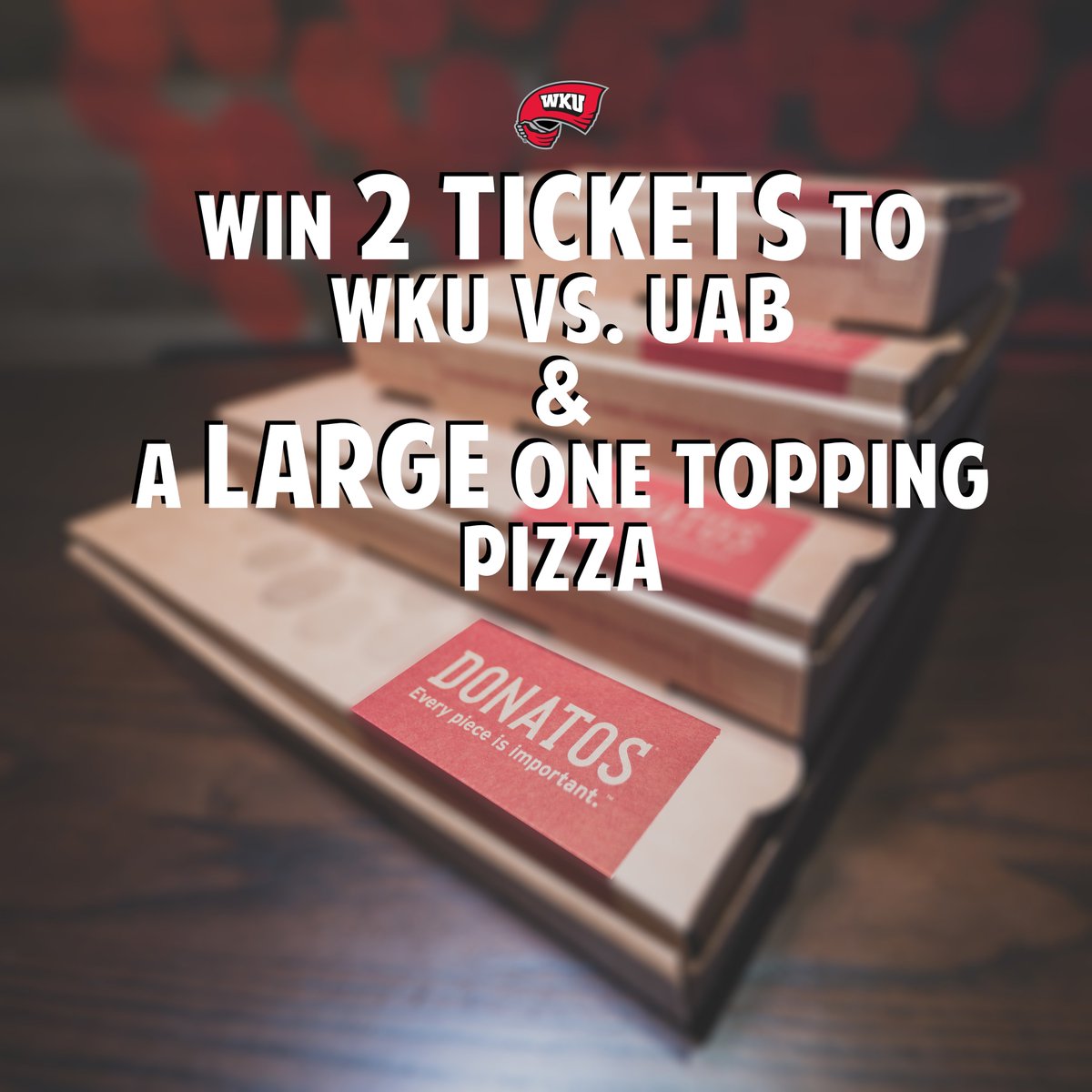 RT for a chance to win 2 Tickets to WKU vs. UAB and a Large one topping pizza from <a href="/DonatosBGKY/">Donato’s Pizza</a>!