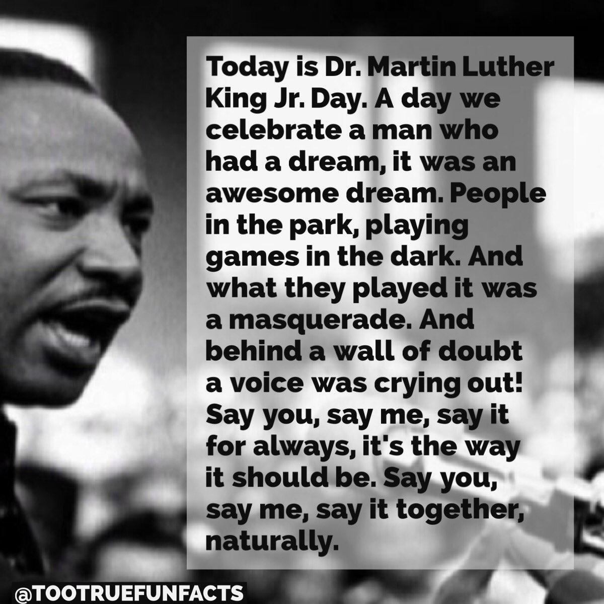 tootruefunfacts's tweet photo. MLK Day Fun Fact. #MLKJr #MartinLutherKingDay #MLK #MLKday2017 #lionelrichie #song #songs #comedy #funny #meme #memes #parody #satire #parodyaccount #lol #lols #lolz #humor #humour https://t.co/rljv9hkskX