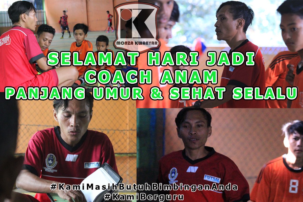 FutsalMonza's tweet photo. Selamat Ulang Tahun Coach Anam! https://t.co/XitzIh7Wny https://t.co/458O23h1CL