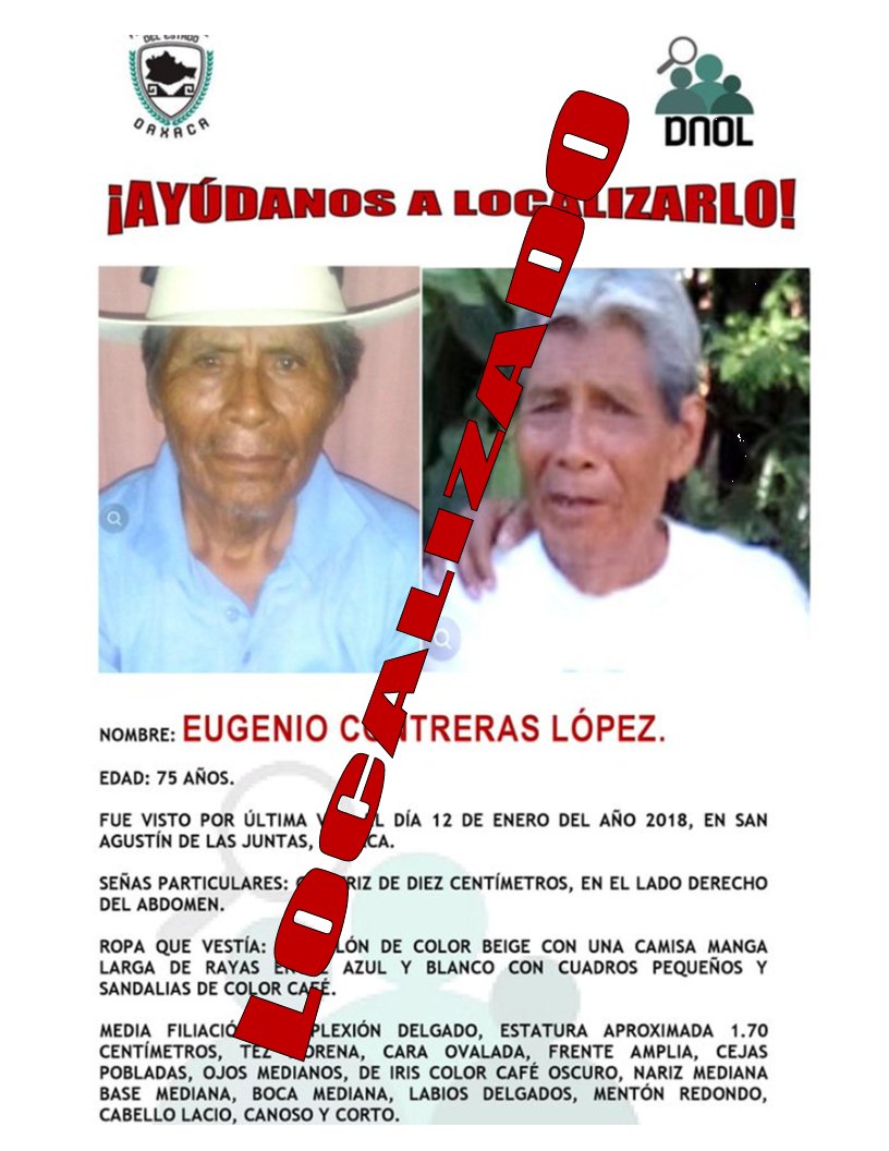 VFGO_Victimas's tweet photo. El ciudadano EUGENIO CONTRERAS LÓPEZ, ha sido localizado, gracias por su apoyo. @FISCALIA_GobOax @SSP_GobOax @Policia_GobOax @ComSegPubOax https://t.co/PZ2AmcwLPP
