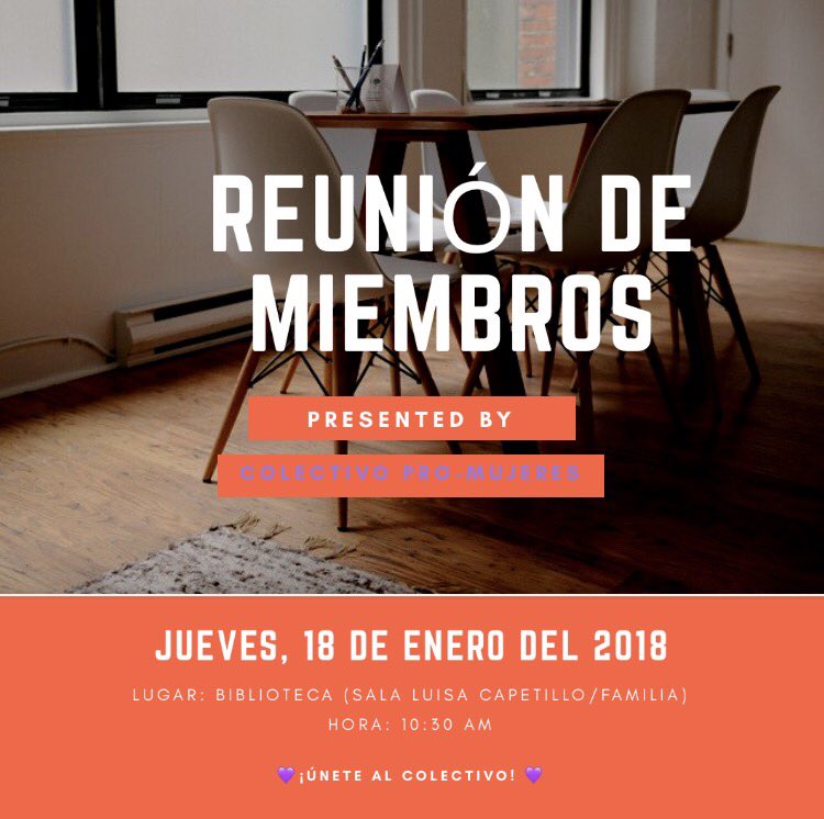 Pro_MujeresUPRC's tweet photo. La organización del Colectivo Pro - Mujeres de la UPR en Cayey les invita a su reunión de miembros el próximo jueves, 18 de enero. ¡Únete! https://t.co/xTefWKUU2V