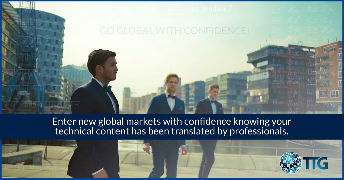 TTG_Translates's tweet photo. It's not a question of whether or not you want to take your products global, it's a matter of entering those markets confidently with professionally translated content. https://t.co/GrVDo1DWyi