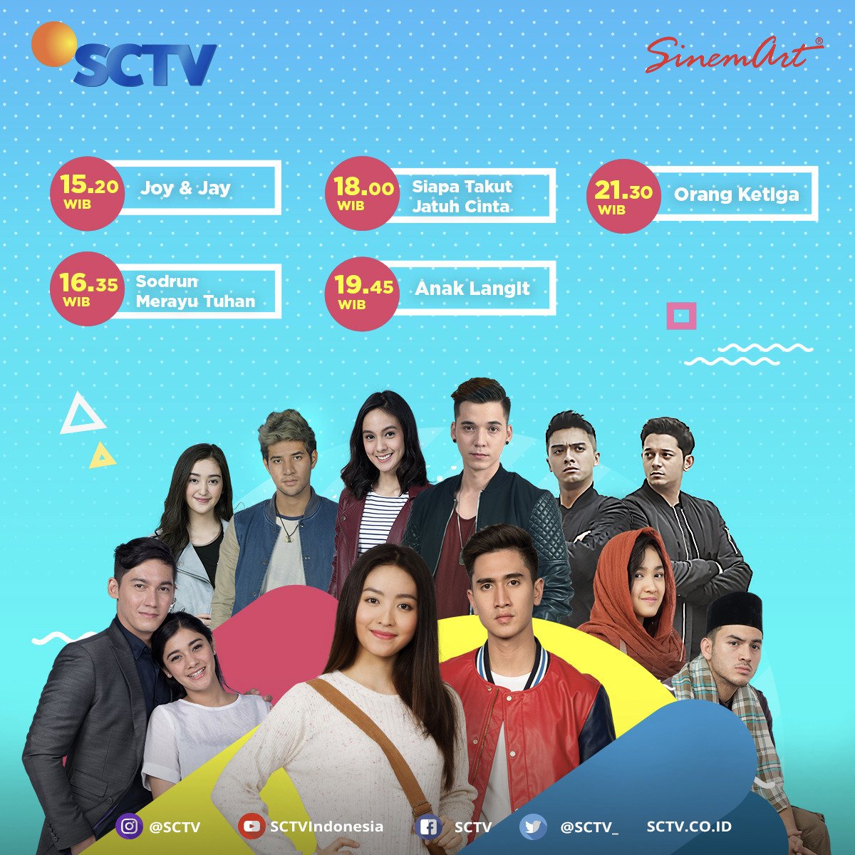 Jangan lewatkan sinetron terbaik SCTV! Cek jadwal Senin, 22 Januari 2018:

#JodanJaySCTV pkl 15.20 WIB

#SodrunMerayuTuhan pkl 16.35 WIB

#SiapaTakutJatuhCinta pkl 18.00 WIB

#AnakLangit pkl 19.45 WIB

#OrangKetiga pkl 21.30 WIB