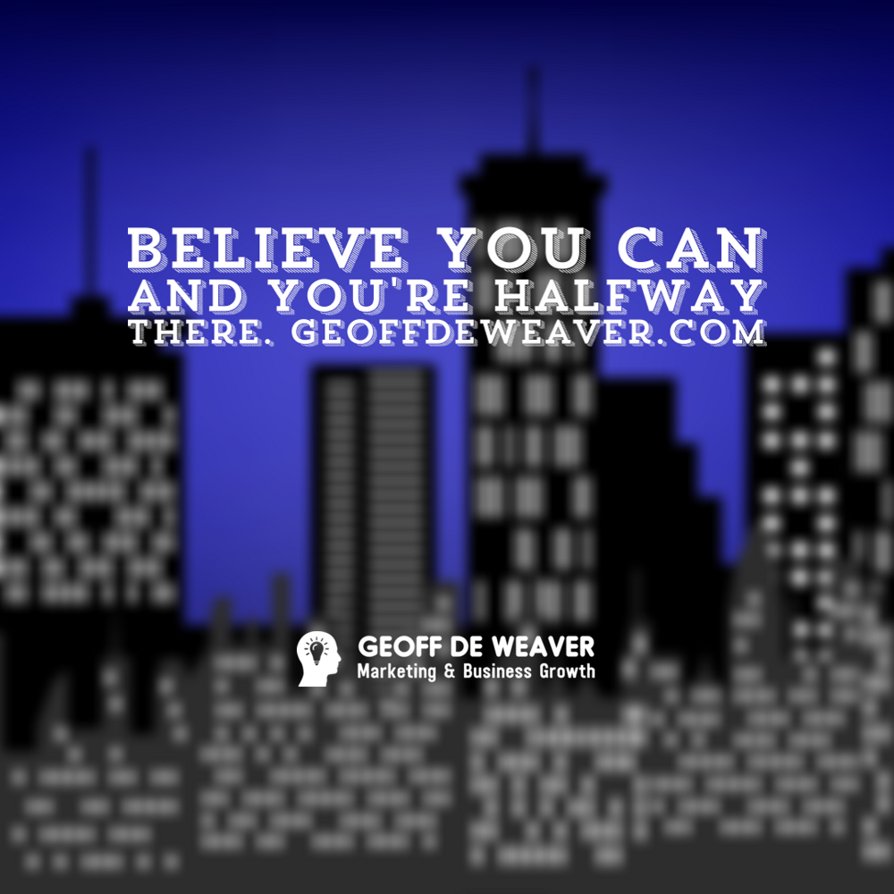 geoff_deweaver's tweet photo. #Miindset #Success Believe you can... https://t.co/e6mkWSrs3C