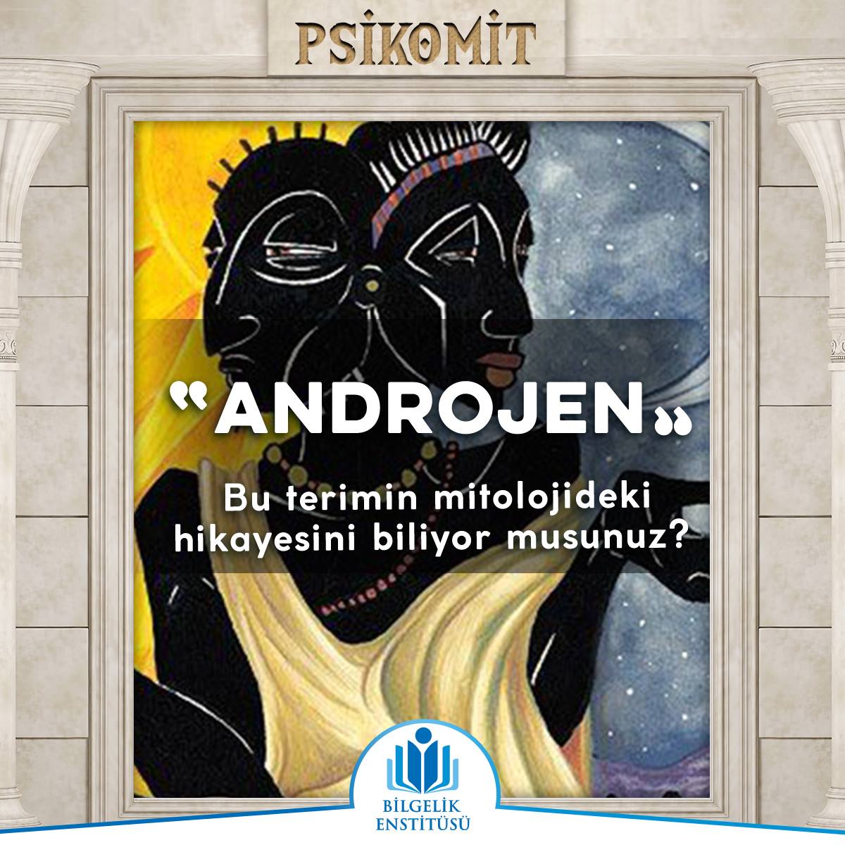 bilgelikenstitu's tweet photo. 1- #psikoloji literatüründeki bir çok terimin kökeni aslında #mitolojik olaylara dayanıyor. Biz de bundan böyle siz değerli takipçilerimize daha faydalı olmak adına, her hafta bir terimin kökenine ineceğiz. #psikomit bölümünde ilk terimimiz #androjen. https://t.co/NQmScjb9Cz