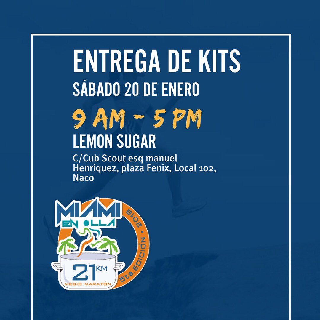 TitanesRunning's tweet photo. Tomar nota: Entrega de kits de #Miamienolla el sábado 20 de enero, en horario de 9am-5pm en @LemonSugarRD. Detalles > https://t.co/1EOpwDbCBL
